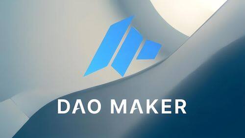 什么是DAO Maker(DAO)币-第1张图片-芝麻交易所下载